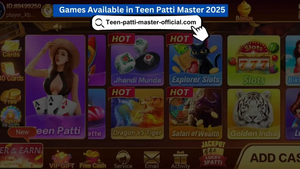 Games Available in Teen Patti Master 2025